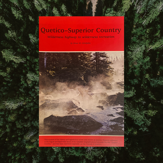 Quetico-Superior Country - Paperback by Bruce M. Litteljohn