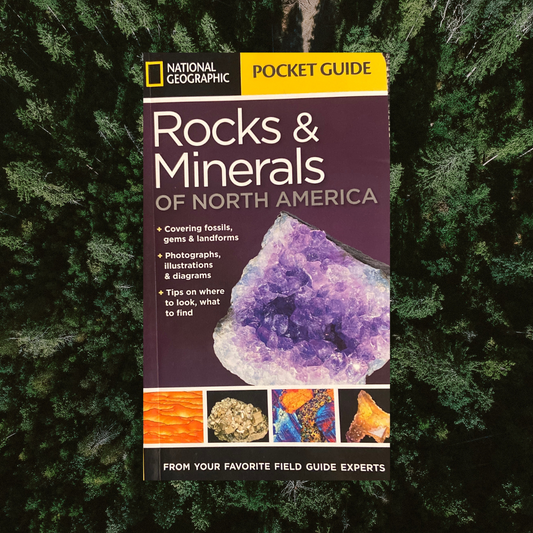 Rocks & Minerals of North America - Book by National Geographic